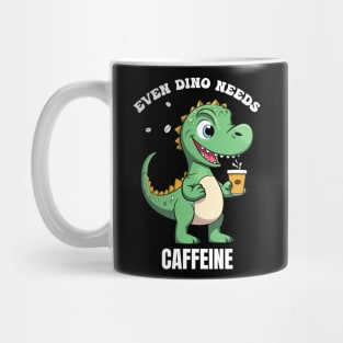 even dino needs caffeine. Mug